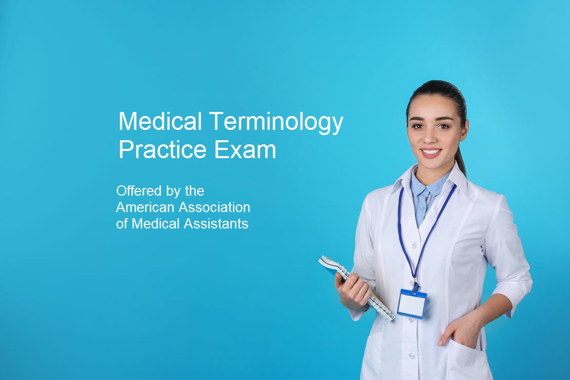 Medical Terminology Practice Exam
