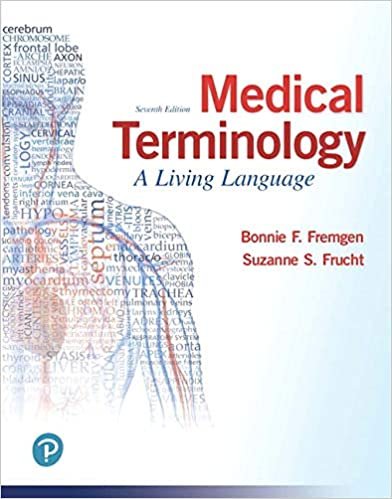 Medical Terminology: A Living Language 7th Edition