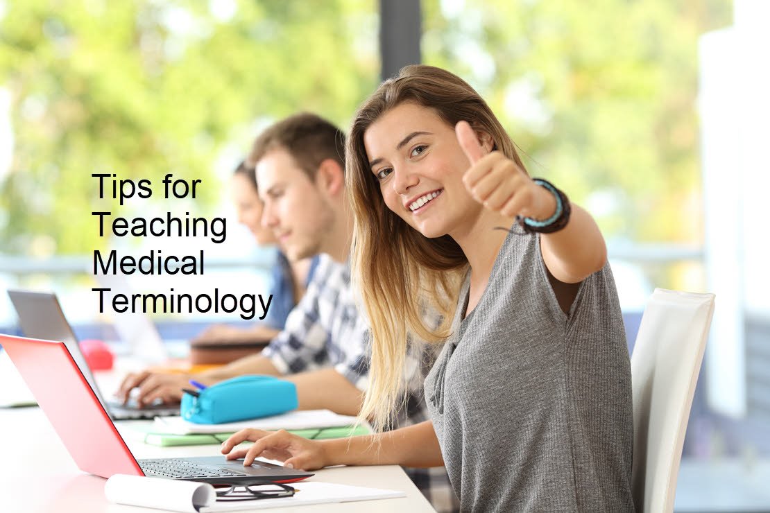 Tip for Teaching Medical Terminology