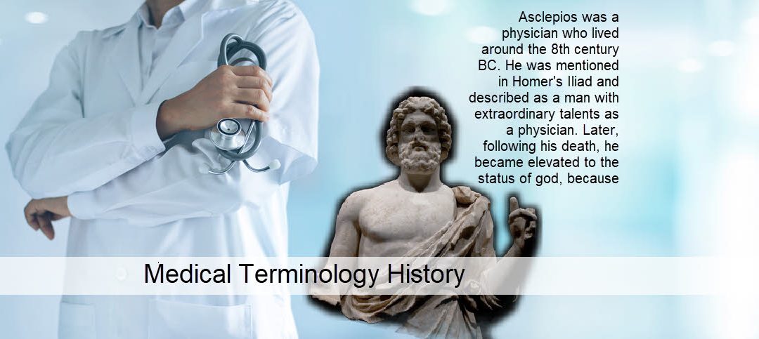 The History of Medical Terminology