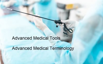 Advanced Medical Tools